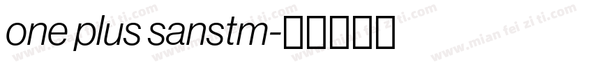 one plus sanstm字体转换